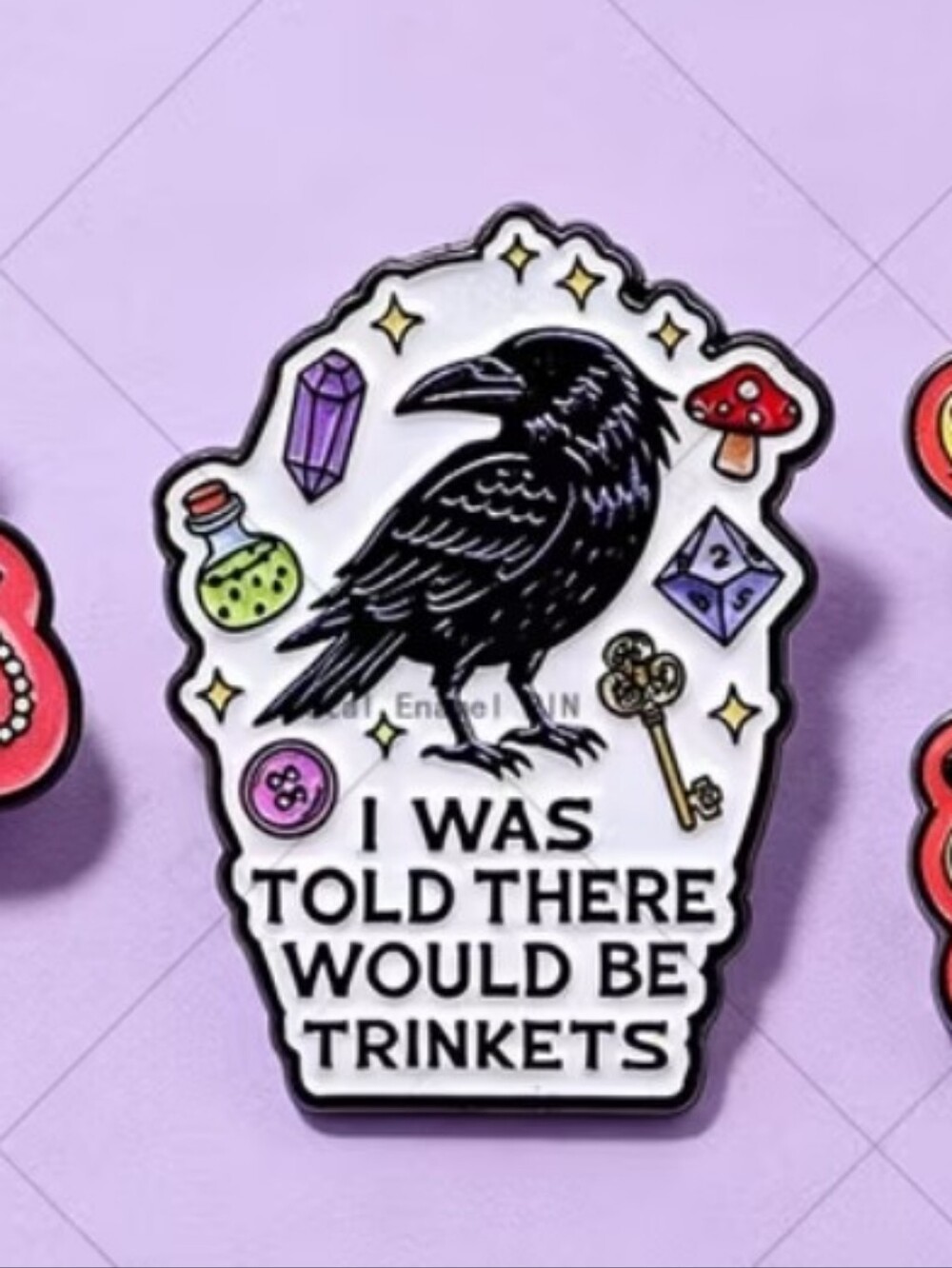I Was Told There Would Be Trinkets Raven Enamel Pin - Black & White
